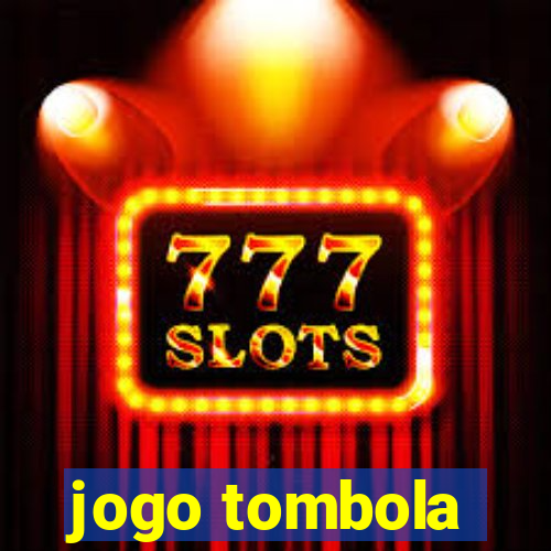 jogo tombola